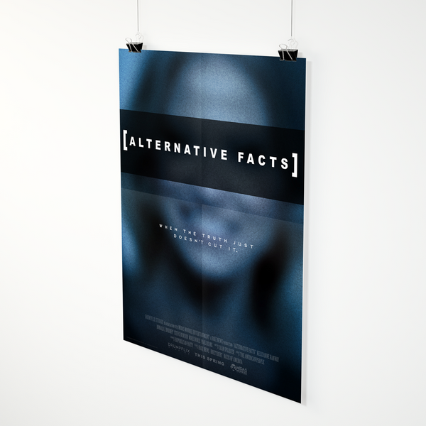 [Alternative Facts] Poster